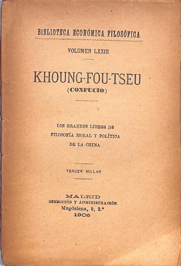 KHOUNG-FOU-TSEU (Confucio) | 9999900050059 | Libros antiguos y de segunda mano con historia