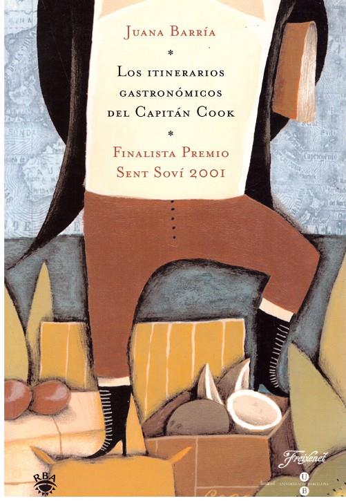 LOS ITINERARIOS GASTRONÓMICOS DEL CAPITÁN COOK | 9999900004090 | Barría, Juana | Llibres de Companyia - Libros de segunda mano Barcelona