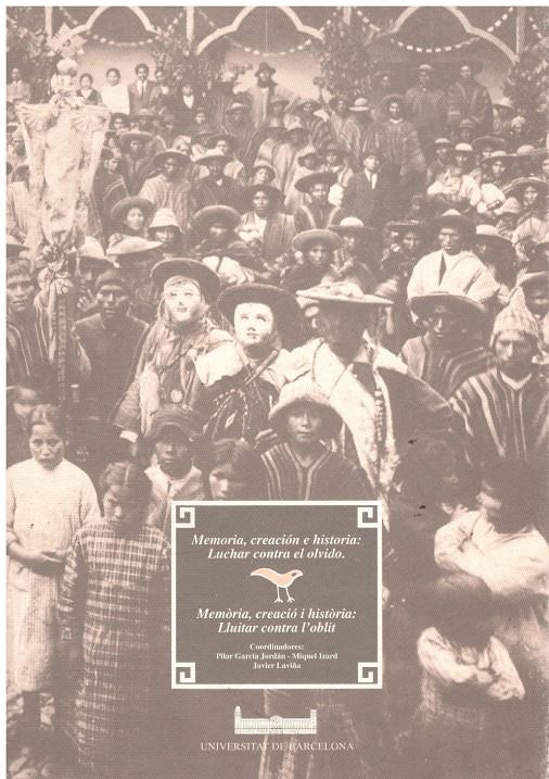 MEMORIA, CREACIÓN E HISTORIA: LUCHAR CONTRA EL OLVIDO | 9999900216172 | Llibres de Companyia - Libros de segunda mano Barcelona