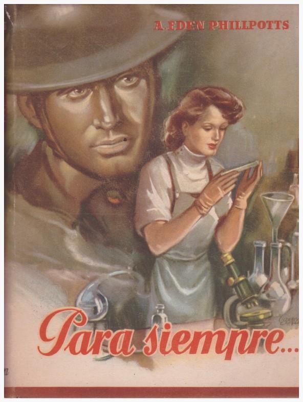 PARA SIEMPRE...  | 9999900120493 | Phillpotts, Adelaide Eden | Llibres de Companyia - Libros de segunda mano Barcelona