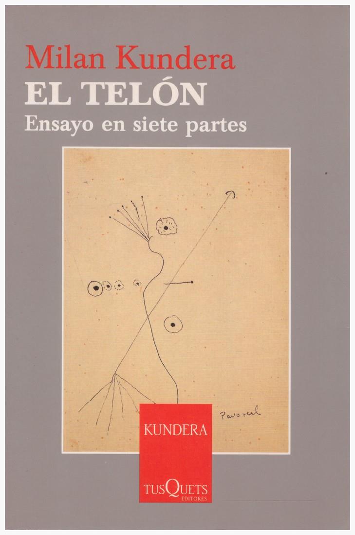 EL TELÓN | 9999900131697 | Kundera, Milan | Llibres de Companyia - Libros de segunda mano Barcelona