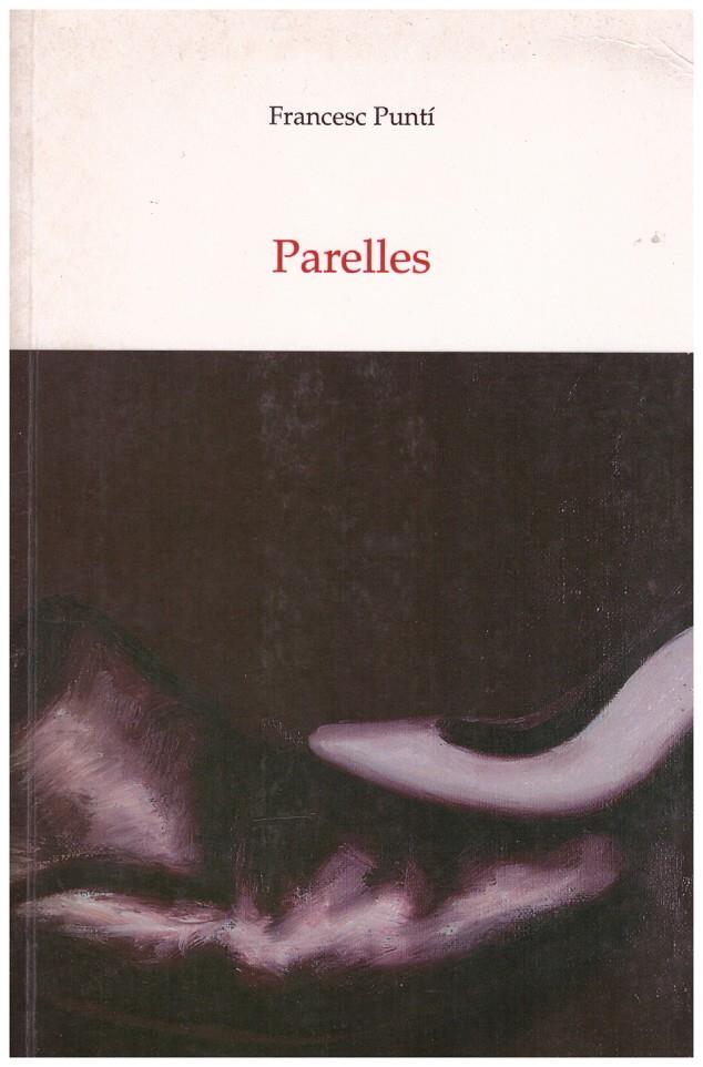 PARELLES | 9999900181777 | Puntí Castany, Francesc | Llibres de Companyia - Libros de segunda mano Barcelona