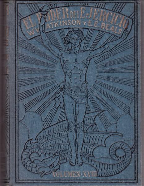 EL PODER DEL EJERCICIO | 9999900001198 | W. Atkinson, William y Edward E. Beals | Llibres de Companyia - Libros de segunda mano Barcelona