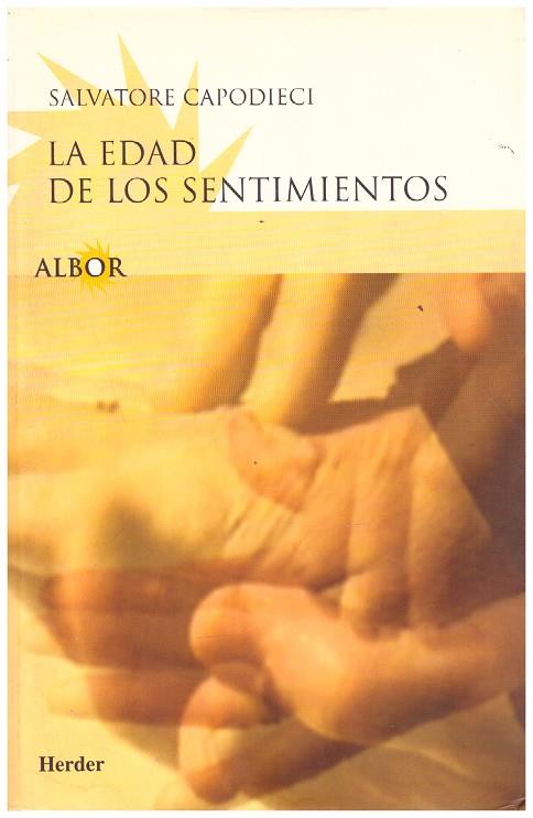 LA EDAD DE LOS SENTIMIENTOS | 9999900169010 | CAPODIECI, SALVATORE | Llibres de Companyia - Libros de segunda mano Barcelona