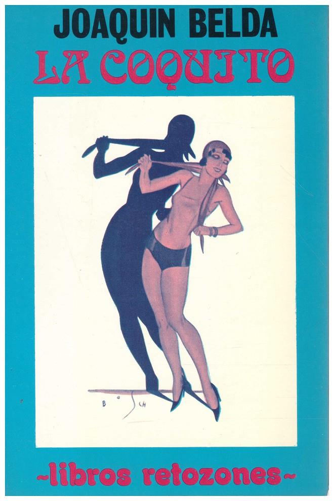 LA COQUITO | 9999900105049 | Belda, Joaquín | Llibres de Companyia - Libros de segunda mano Barcelona