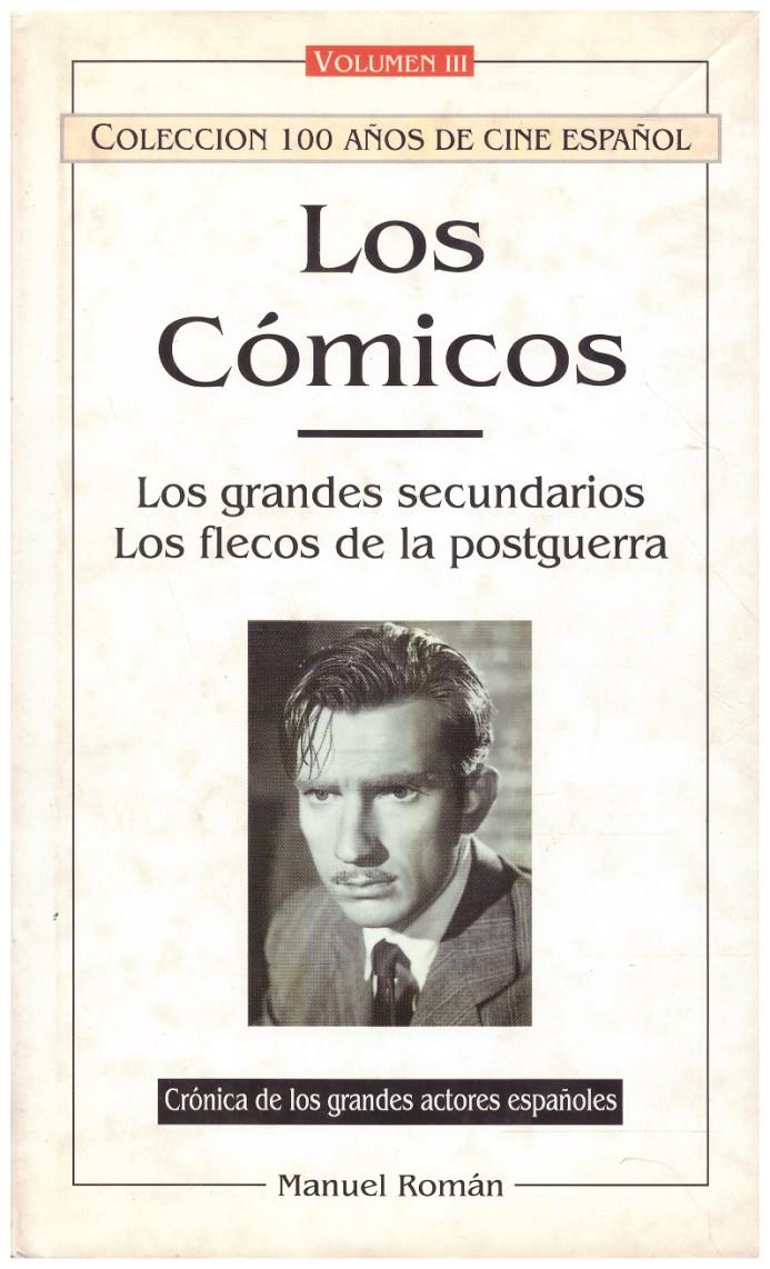 LOS CÓMICOS VOL III | 9999900217186 | Roman, Manuel | Llibres de Companyia - Libros de segunda mano Barcelona