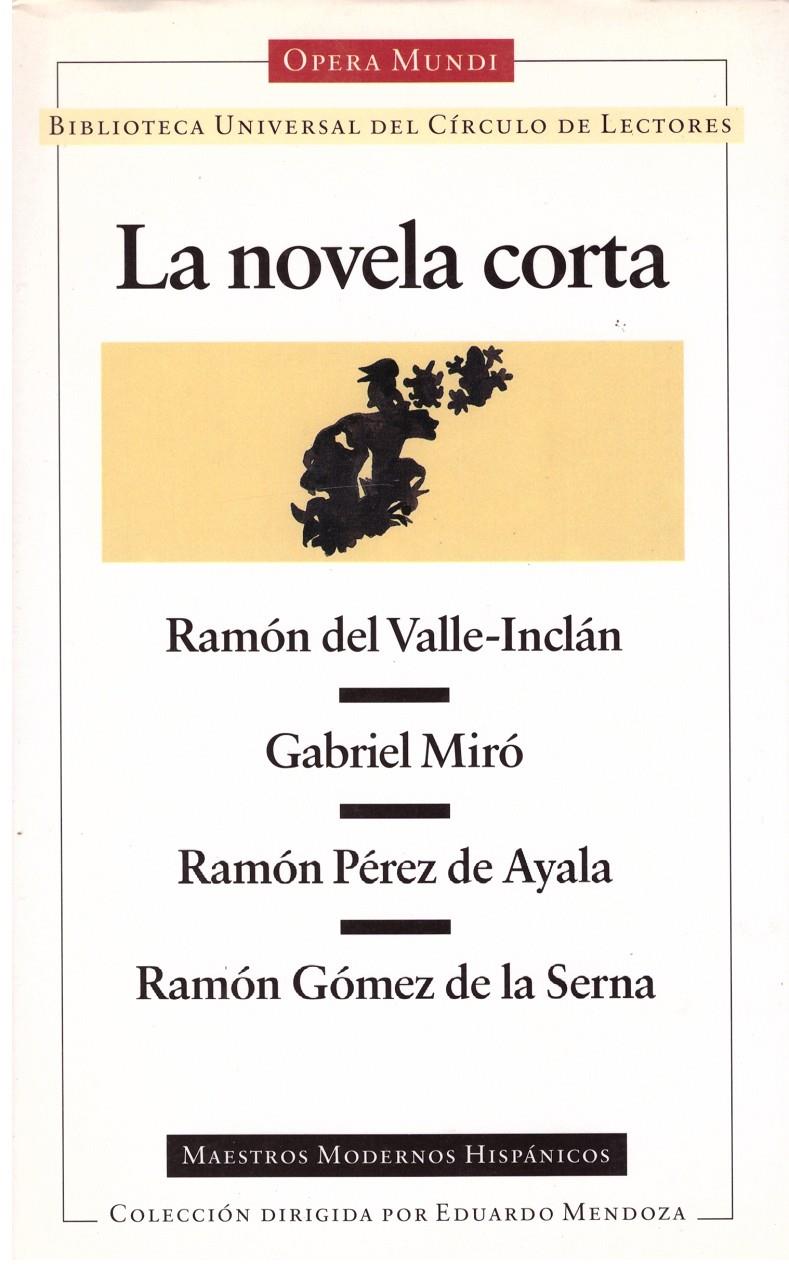 LA NOVELA CORTA | 9999900178067 | VARIOS AUTORES | Llibres de Companyia - Libros de segunda mano Barcelona