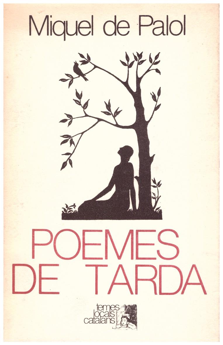 POEMES DE TARDA | 9999900043815 | Palol i Felip, Miquel de | Llibres de Companyia - Libros de segunda mano Barcelona
