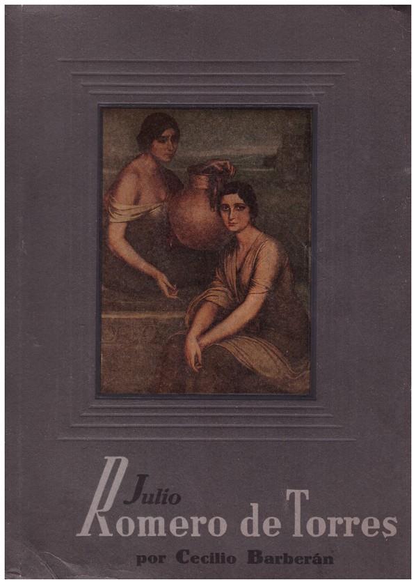 JULIO ROMERO DE TORRES | 9999900087710 | Barberán, Cecilio | Llibres de Companyia - Libros de segunda mano Barcelona