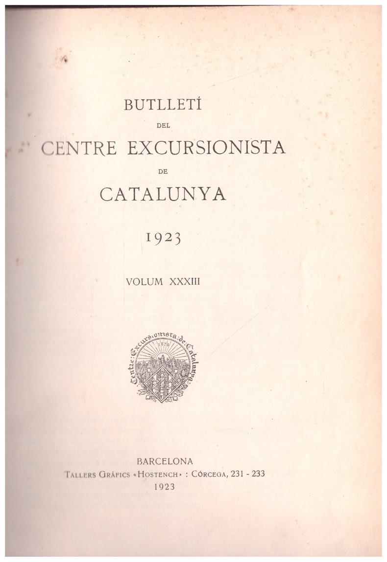 BUTLLETÍ DEL CENTRE EXCURSIONISTA DE CATALUNYA 1923 | 9999900106282 | Centre Excursionista De Catalunya | Llibres de Companyia - Libros de segunda mano Barcelona