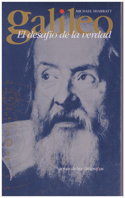 GALILEO, EL DESAFÍO DE LA VERDAD | 9999900106237 | Sharrat, Michael | Llibres de Companyia - Libros de segunda mano Barcelona