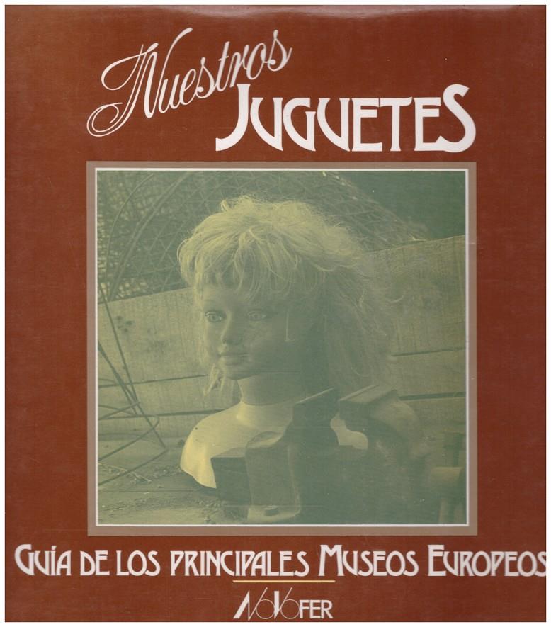 NUESTROS JUGUETES | 9999900216875 | Verger, Mª josep | Llibres de Companyia - Libros de segunda mano Barcelona