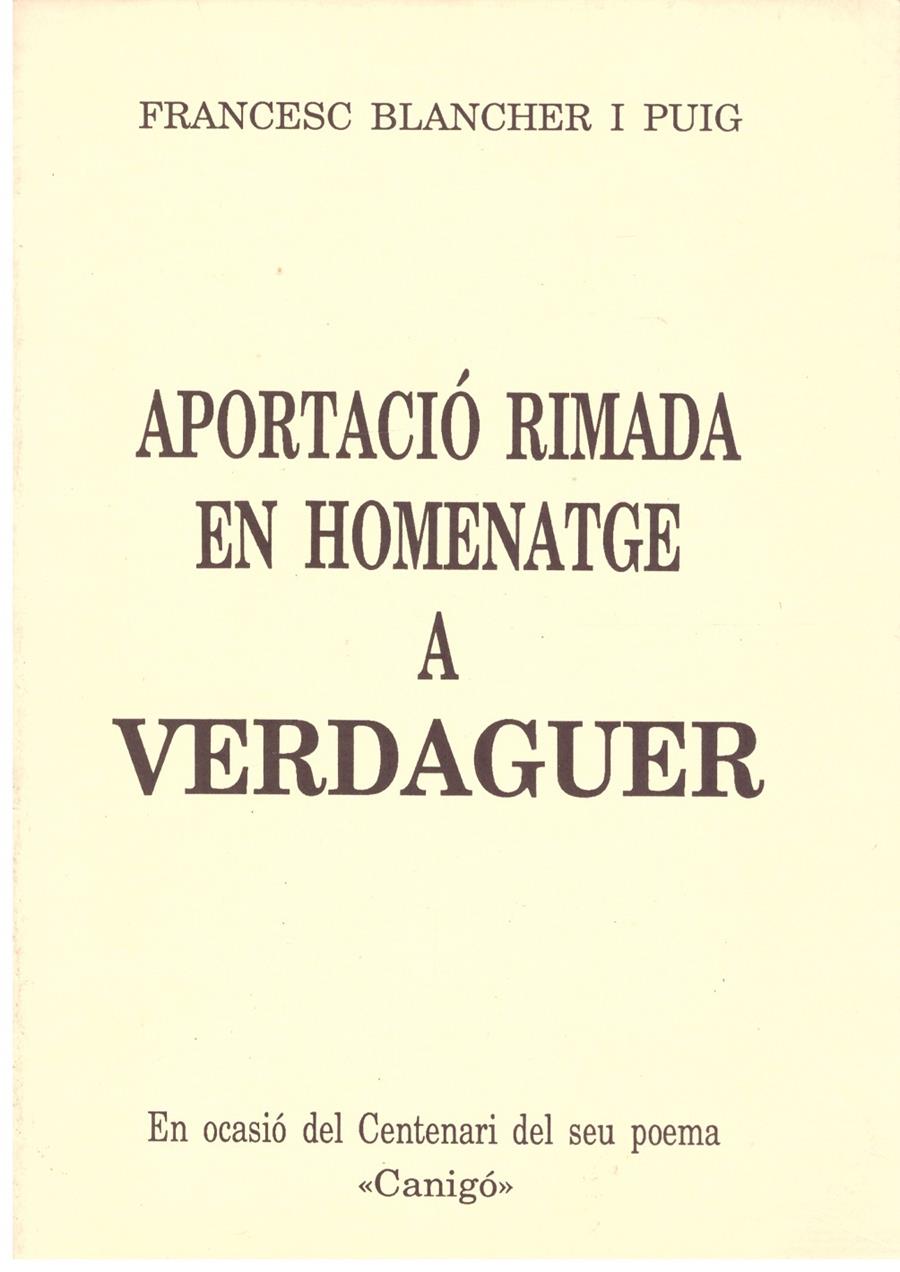 APORTACIÓ RIMA EN HOMENATGE A VERDAGUER | 9999900202878 | Puig, Francesc Blancher i | Llibres de Companyia - Libros de segunda mano Barcelona