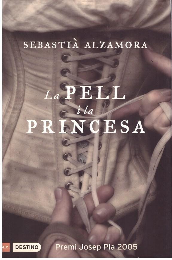 LA PELL I LA PRINCESA | 9999900024579 | Alzamora, Sebastia. | Llibres de Companyia - Libros de segunda mano Barcelona