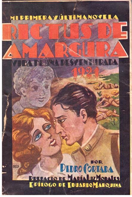 RICTUS DE AMARGURA 1921 VIDA DE UNA DESVENTURADA | 9999900207484 | Cortada, Pedro | Llibres de Companyia - Libros de segunda mano Barcelona