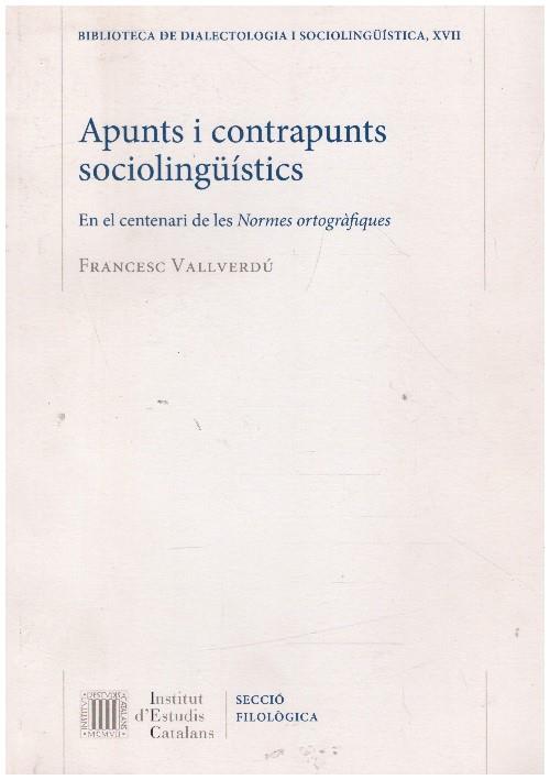APUNTS I CONTRAPUNTS SOCIOLINGUISTICS | 9999900233919 | Vallverdu, Francesc | Llibres de Companyia - Libros de segunda mano Barcelona