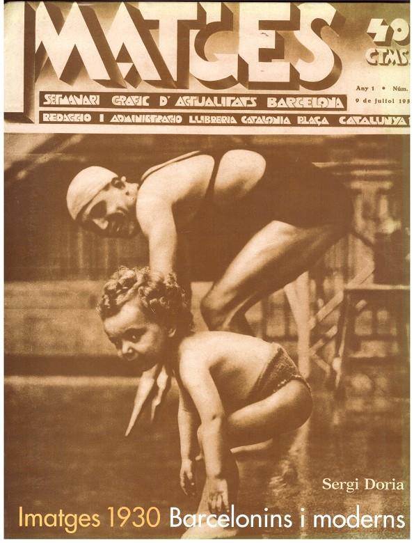 Imatges 1930. Barcelonins i moderns | 9999900195842 | Doria, Sergi | Llibres de Companyia - Libros de segunda mano Barcelona