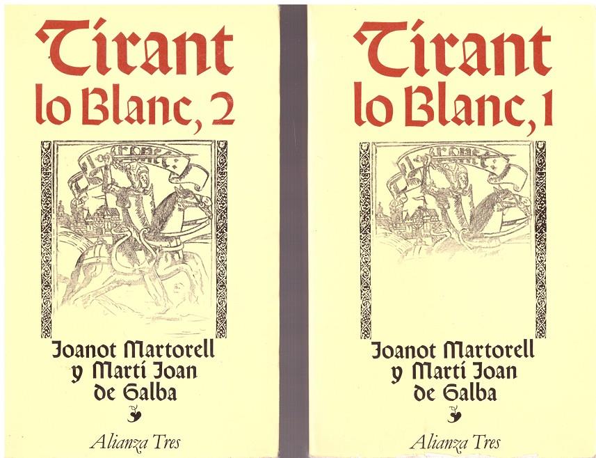 TIRANT LO BLANÇ 2 TOMOS | 9999900190311 | MARTORELL, JOANOT. JOAN DE GALBA, MARTI | Llibres de Companyia - Libros de segunda mano Barcelona