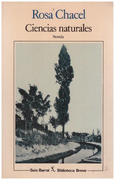 CIENCIAS NATURALES | 9999900233186 | Chacel, Rosa | Llibres de Companyia - Libros de segunda mano Barcelona