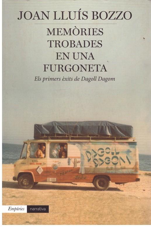 MEMÒRIES TRoBADES EN UNA FURGONETA | 9999900178081 | Bozzo, Joan Lluís | Llibres de Companyia - Libros de segunda mano Barcelona