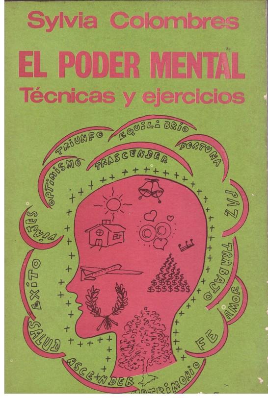 EL PODER MENTAL. Técnicas y Ejercicios | 9999900013962 | Colombres, Sylvia | Llibres de Companyia - Libros de segunda mano Barcelona
