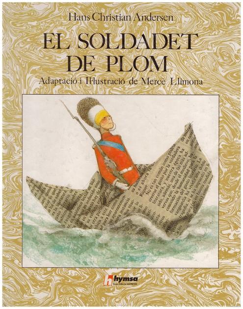 EL SOLDADET DE PLOM | 9999900144918 | Andersen, Hans Christian | Llibres de Companyia - Libros de segunda mano Barcelona