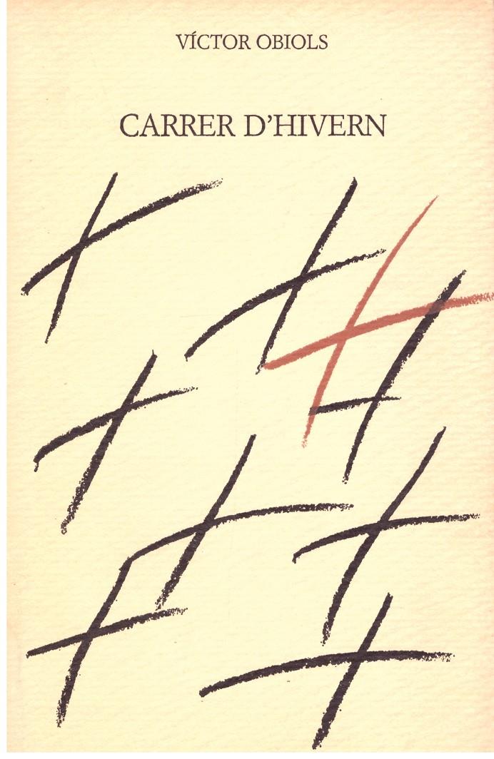 CARRER D'HIVERN | 9999900198201 | Obiols, Víctor | Llibres de Companyia - Libros de segunda mano Barcelona