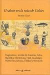 EL SABOR EN LA RUTA DE COLON | 9999900164916 | Clavé, Montse | Llibres de Companyia - Libros de segunda mano Barcelona