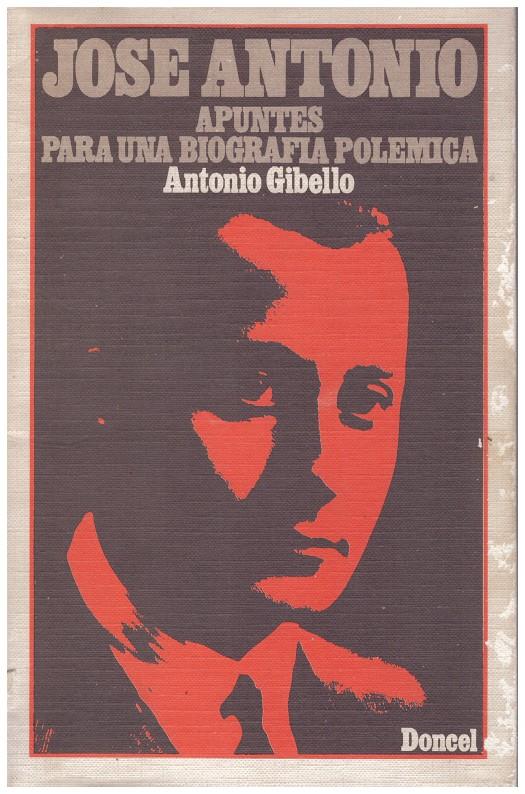 JOSÉ ANTONIO | 9999900183030 | Gibello, Antonio | Llibres de Companyia - Libros de segunda mano Barcelona