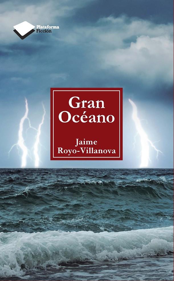 GRAN OCÉANO | 9999900187700 | Royo-Villanova Urrestarazu, Jaime | Llibres de Companyia - Libros de segunda mano Barcelona