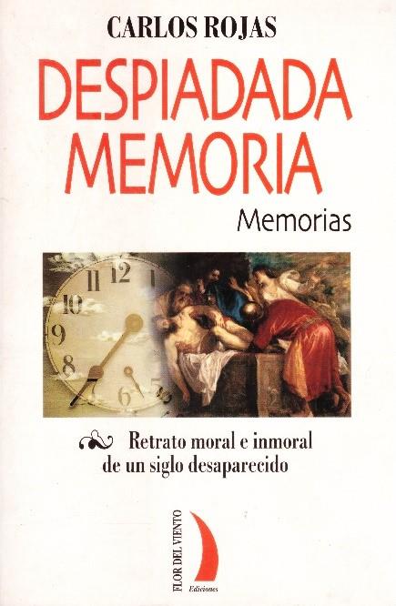 DESPIADADA MEMORIA | 9999900231922 | Rojas, Carlos | Llibres de Companyia - Libros de segunda mano Barcelona