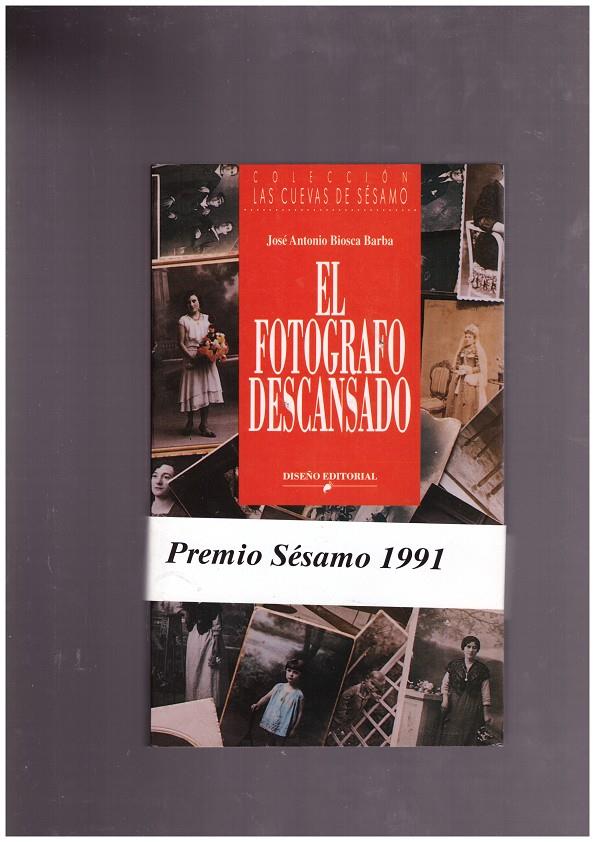 EL FOTOGRAFO DESCANSADO | 9999900045598 | Biosca Barba, José Antonio | Llibres de Companyia - Libros de segunda mano Barcelona