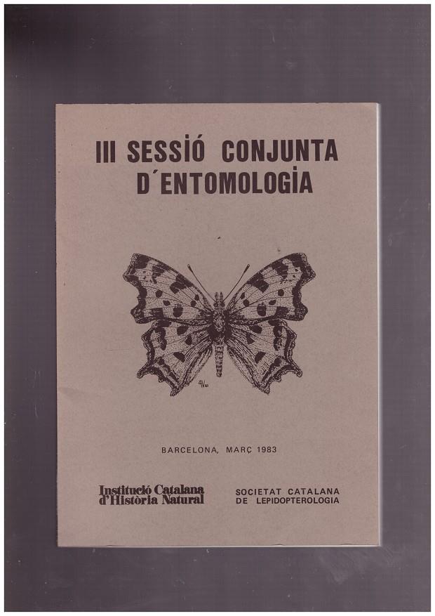 III SESSIÓ CONJUNTA D'ENTOMOLOGIA | 9999900171204 | Llibres de Companyia - Libros de segunda mano Barcelona