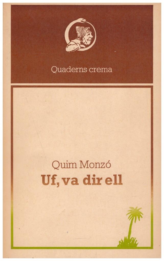 UF, VA DIR ELL | 9999900197532 | Monzó, Quim | Llibres de Companyia - Libros de segunda mano Barcelona