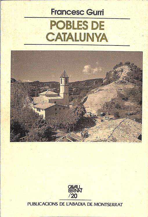 POBLES DE CATALUNYA | 9999900240962 | Gurri, Francesc | Libros antiguos y de segunda mano con historia