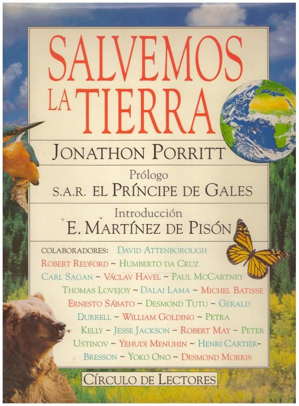 SALVEMOS LA TIERRA | 9999900001907 | Porritt, Jonathon | Llibres de Companyia - Libros de segunda mano Barcelona