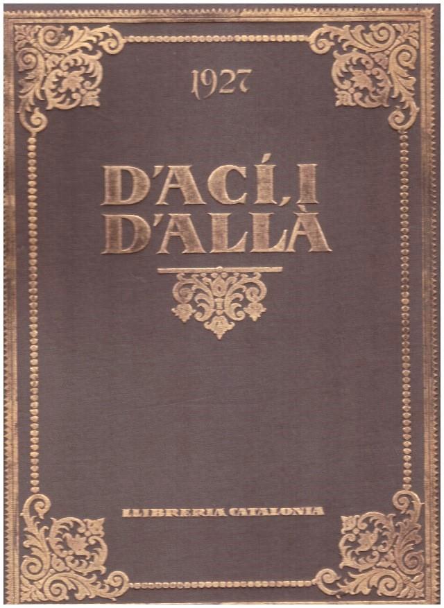 D'ACÍ I D'ALLÀ 1927 | 9999900225327 | Varios autores | Llibres de Companyia - Libros de segunda mano Barcelona