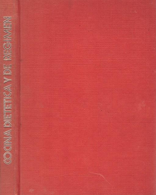 COCINA DIETÉTICA Y DE RÉGIMEN | 9999900129755 | Varios Autores | Llibres de Companyia - Libros de segunda mano Barcelona