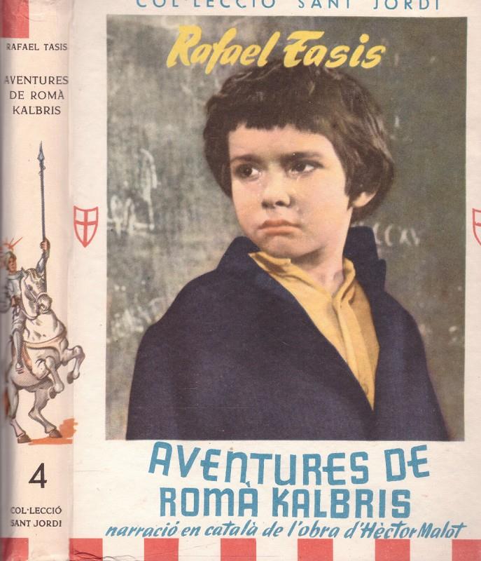 AVENTURES DE ROMÁ KALBRIS | 9999900222272 | Tasis, Rafael | Llibres de Companyia - Libros de segunda mano Barcelona