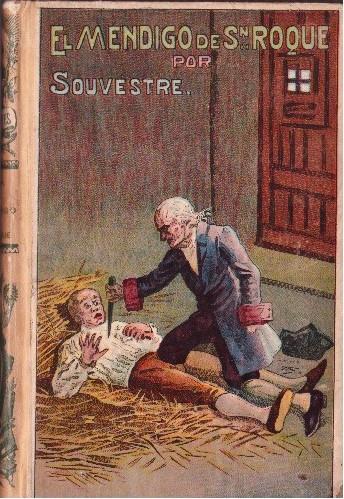 EL MENDIGO DE SAN ROQUE y UN FILÓSOFO EN UNA GUARDILLA | 9999900229943 | Souvestre, Emilio | Llibres de Companyia - Libros de segunda mano Barcelona