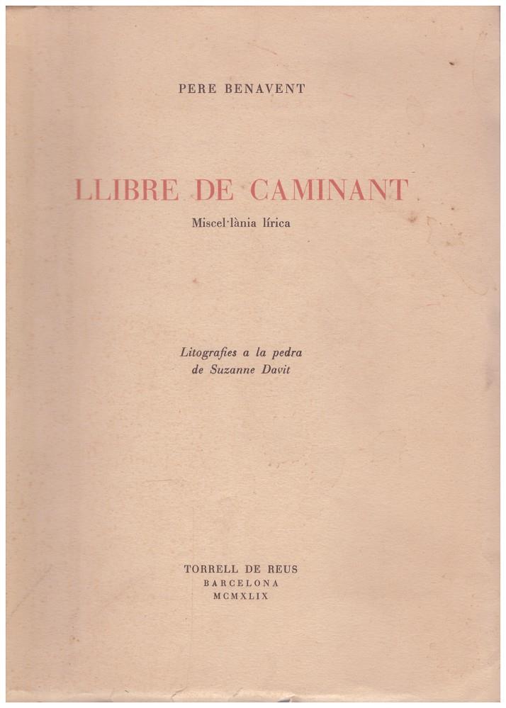 LLIBRE DE CAMINANT | 9999900120677 | Benavent, Pere | Llibres de Companyia - Libros de segunda mano Barcelona