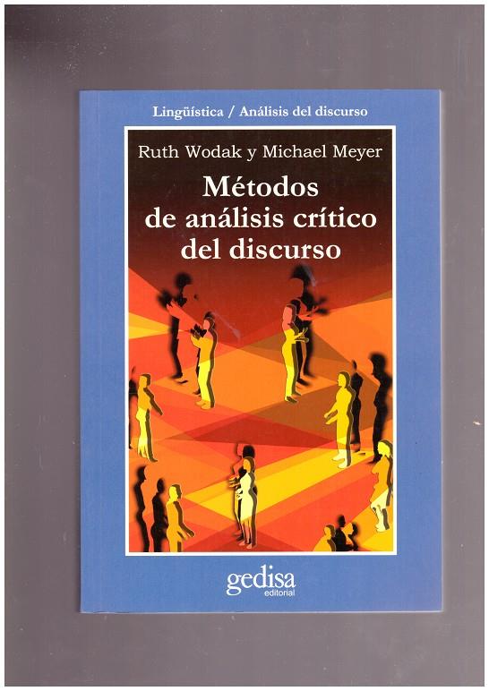 MÉTODOS DE ANALISIS CRITICO DEL DISCURSO. | 9999900027570 | Wodak, Ruth y Meyer, Michael. | Llibres de Companyia - Libros de segunda mano Barcelona