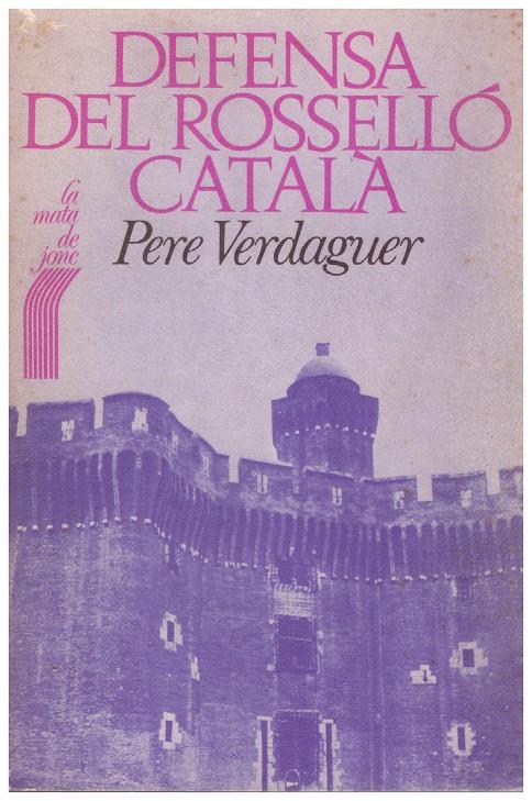 DEFENSA DEL ROSELLÓ CATALÀ | 9999900183146 | Verdaguer, Pere | Llibres de Companyia - Libros de segunda mano Barcelona