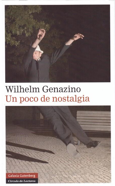 UN POCO DE NOSTALGIA | 9999900179217 | Genazino, Wilhelm | Llibres de Companyia - Libros de segunda mano Barcelona
