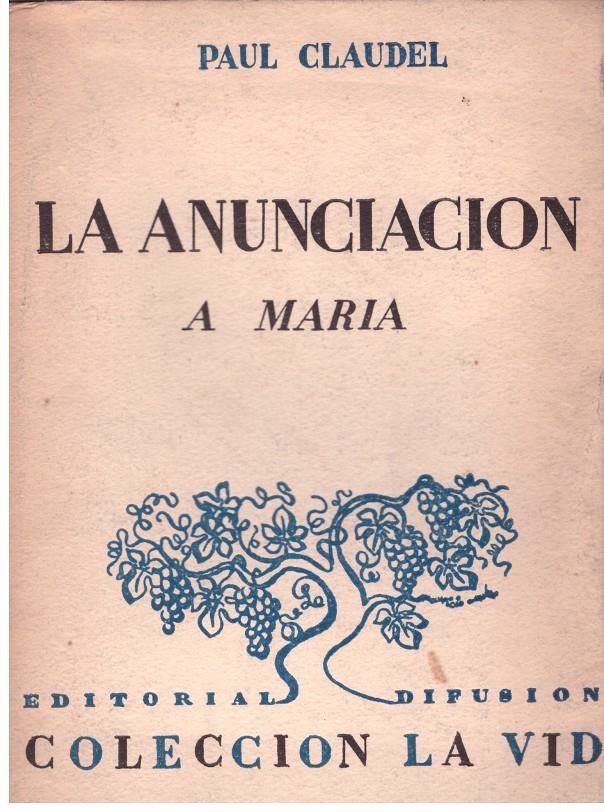 LA ANUNCIACION A MARIA | 9999900177633 | CLAUDEL, PAUL | Llibres de Companyia - Libros de segunda mano Barcelona