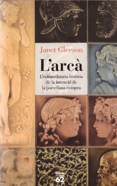 L'ARCÀ | 9999900233407 | Gleeson, Janet | Llibres de Companyia - Libros de segunda mano Barcelona