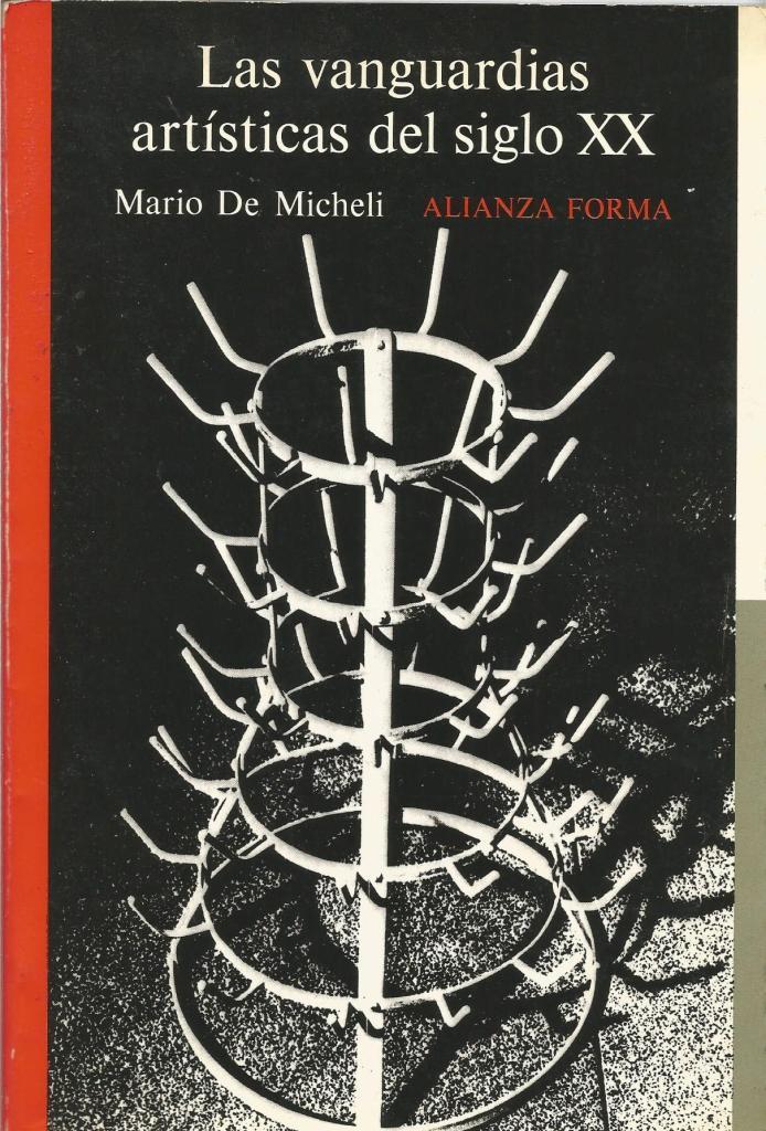 LAS VANGUARDIAS ARTÍSTICAS DEL SIGLO XX | 9999900218657 | Miicheli, Mario de | Llibres de Companyia - Libros de segunda mano Barcelona