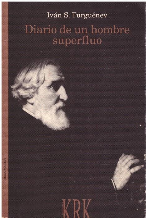 DIARIO DE UN HOMBRE SUPERFLUO | 9999900225754 | Turguenev, Ivan | Llibres de Companyia - Libros de segunda mano Barcelona