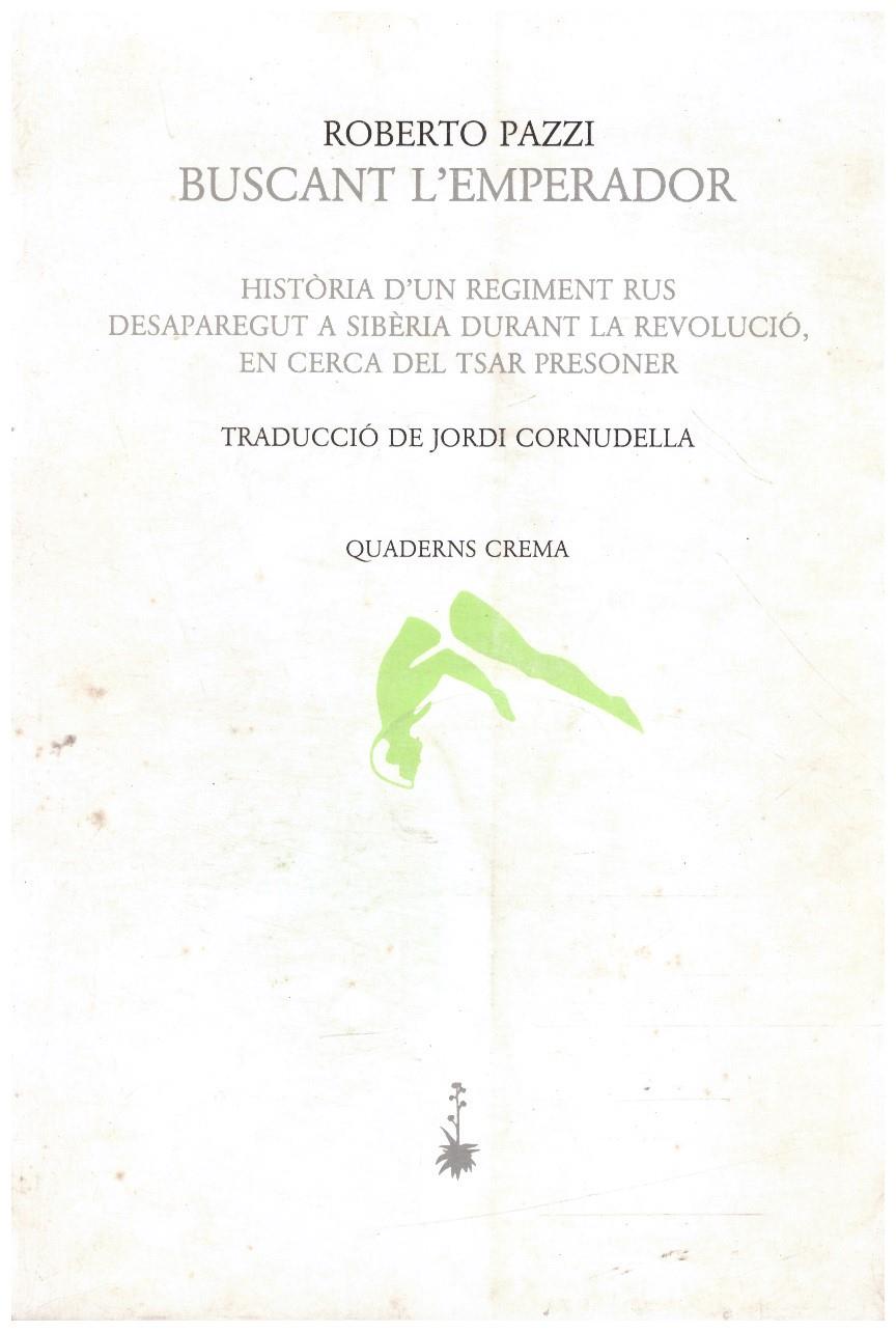 BUSCANT L'EMPERADOR | 9999900223699 | Pazzi, Roberto | Llibres de Companyia - Libros de segunda mano Barcelona