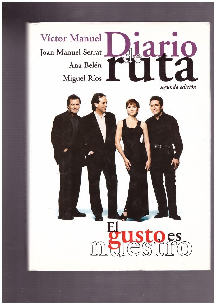 El gusto es nuestro | 9999900169812 | Víctor Manuel | Llibres de Companyia - Libros de segunda mano Barcelona